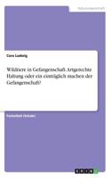 Wildtiere in Gefangenschaft. Artgerechte Haltung oder ein erträglich machen der Gefangenschaft?