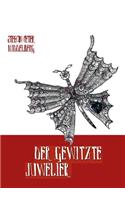 Der gewitzte Juwelier: (German)