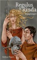 Regulus und Rinda