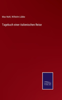 Tagebuch einer italienischen Reise
