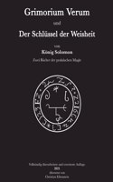 Grimorium Verum und der Schlüssel der Weisheit