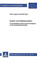 System Und Selbstproduktion