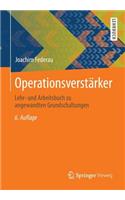 Operationsverstarker: Lehr- Und Arbeitsbuch Zu Angewandten Grundschaltungen