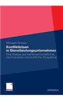 Konfliktlotsen in Dienstleistungsunternehmen: Eine Analyse aus betriebswirtschaftlicher, psychosozialer und rechtlicher Perspektive(German)