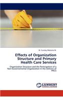 Effects of Organization Structure and Primary Health Care Services