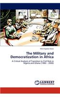 Military and Democratization in Africa