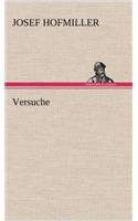 Versuche