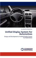 Unified Display System For Automotives