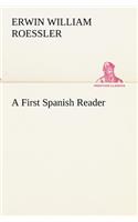 A First Spanish Reader