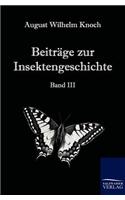 Beiträge zur Insektengeschichte