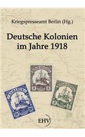 Deutsche Kolonien im Jahre 1918