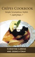 Leckere Crêpes - Leicht Gemacht