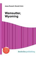 Wamsutter, Wyoming: (English)