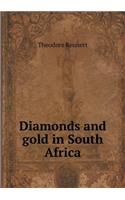 Diamonds and Gold in South Africa