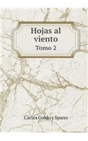 Hojas al viento Tomo 2