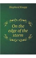 On the edge of the storm
