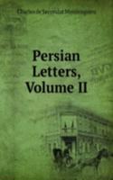 Persian Letters, Volume II