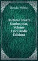 Hattatal Snorra Sturlusonar, Volume 1 (Icelandic Edition)
