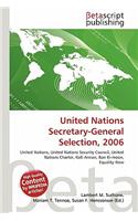 United Nations Secretary-General Selection, 2006