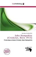 John Hampshire (Cricketer, Born 1913): (English)