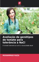 Avaliação de genótipos de tomate para tolerância a NaCl