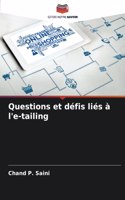 Questions et défis liés à l'e-tailing