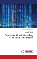 Computer Aided Modelling & Analysis lab solution