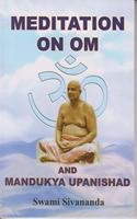 Meditation on OM and Mandukya Upanishad