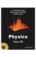 Physics: A Textbook for Class XII