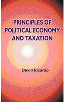 Principles of Political Economy and Taxation