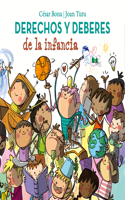 Derechos y deberes de la infancia / Children s Rights and Responsibilities