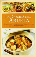 La cocina de la abuela: Recupera el sabor de antano con las deliciosas recetas de la abuela