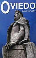 OVIEDO. GUIA COMPLETA
