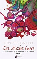 Guia de Vinos Monovarietales de Espana 2016 (Spanish Edition)