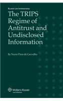 TRIPS regime of Antitrust and Undisclosed Information