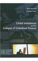 Global Imbalances and the Collapse of Globalised Finance