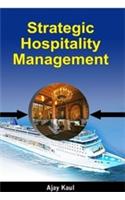 Strategic Hospitality Management
