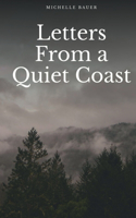 Letters from a Quiet Coast