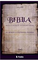 A Biblia Megtalált Fordítása III. Könyv