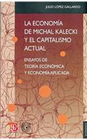 La Economia de Michal Kalecki y el Capitalismo Actual