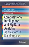 Computational Intelligence and Big Data Analytics