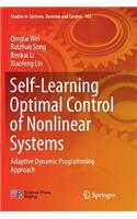 Self-Learning Optimal Control of Nonlinear Systems