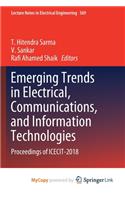 Emerging Trends in Electrical, Communications, and Information Technologies