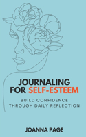 Journaling for Self-Esteem