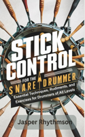 Stick Control For the Snare Drummer