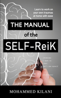 The Manual of the Self ReiK