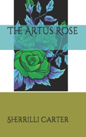 The Artus Rose