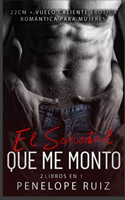 22 CM + Vuelo Caliente Erotica Romantica Para Mujeres El Semental Que Me Monto (2 Libros En 1)