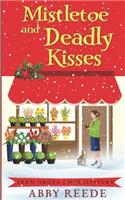 Mistletoe and Deadly Kisses