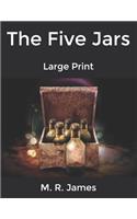 The Five Jars: Large Print